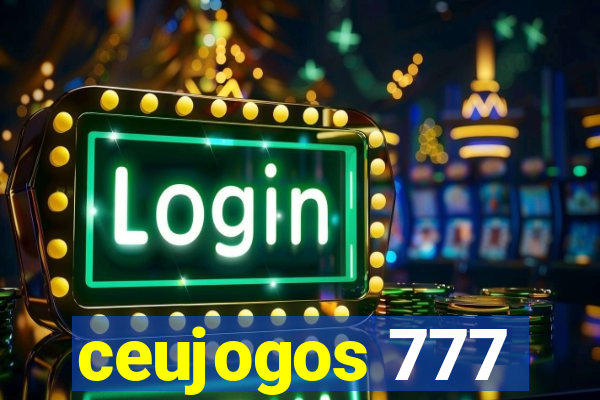 ceujogos 777